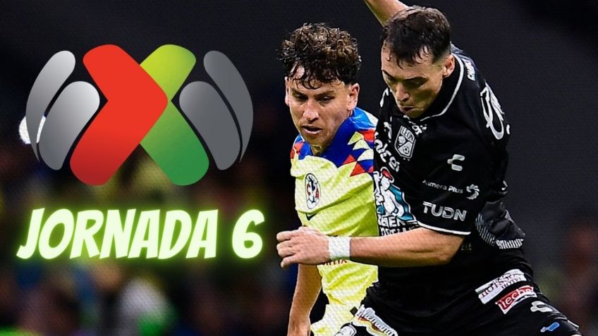 Dónde ver EN VIVO la Jornada 6 del Clausura 2024 | Horarios y canales de transmisión