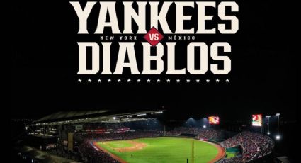 Las exigentes CONDICIONES que pidieron los Yankees para jugar con los Diablos Rojos en México