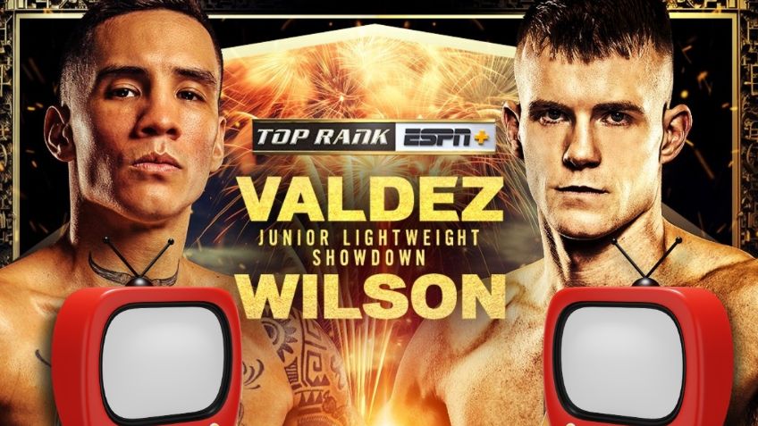 Óscar Valdez vs Liam Wilson: Horario de la pelea, dónde ver EN VIVO y cartelera del 29 de marzo
