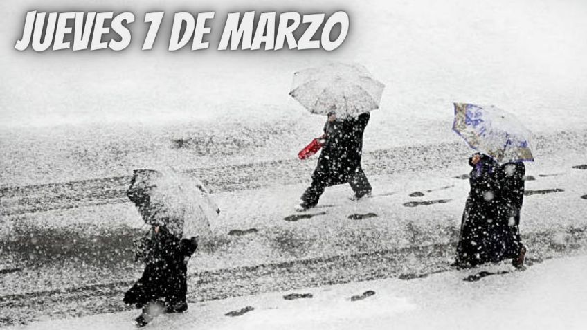 Los estados que tendrán nieve por el Frente Frío 39 hoy jueves 7 de marzo