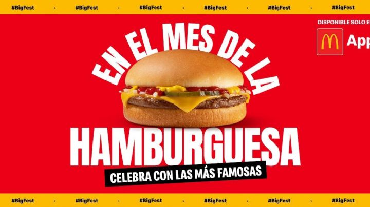 Big Fest: Celebra con el gran sabor de McDonald´s el mes de la hamburguesa