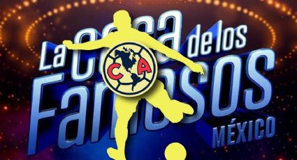 La Casa de los Famosos: El jugador del América que la gente pide a gritos para la próxima temporada