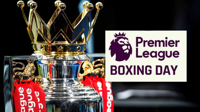 Premier League: Boxing Day sufriría cambios en 2025, ¿se acabó la tradición tras Navidad?