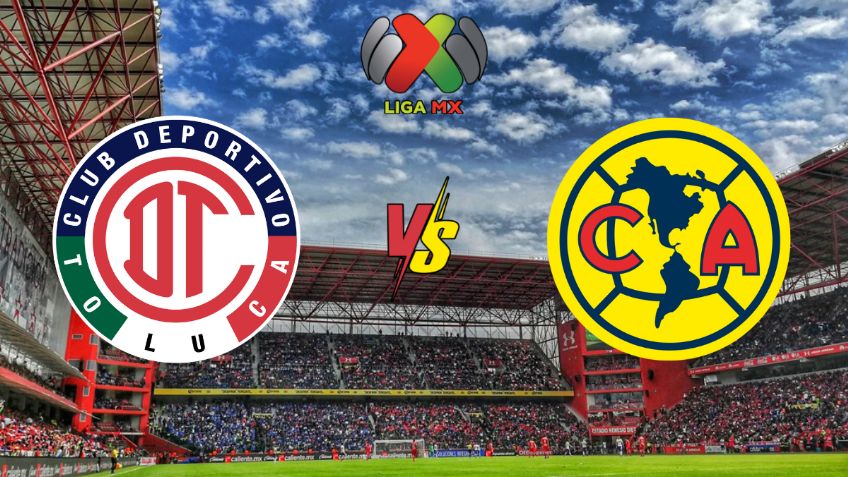 Toluca vs América: ¿Dónde mirar la revancha de la Final del Clausura 2025? | Hora y canal