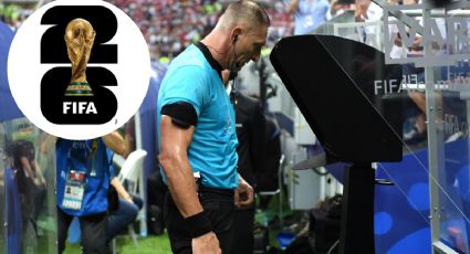 ¿Más precisión del VAR? FIFA propone mejoras para el Mundial 2026