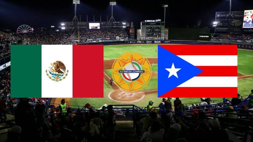 Serie del Caribe 2025: ¿Cuándo y dónde ver en vivo la semifinal México vs Puerto Rico?