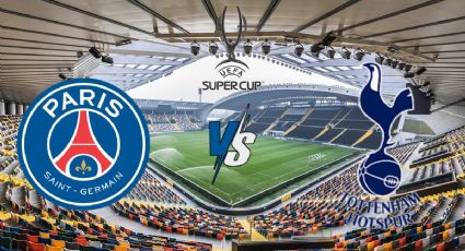PSG vs Tottenham: ¿A qué hora y dónde ver EN VIVO el duelo por la Supercopa de Europa 2025?